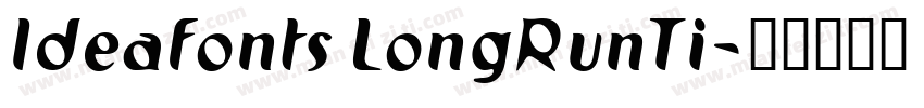 Ideafonts LongRunTi字体转换